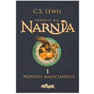 (bucata) | Cronicile din Narnia I. Nepotul magicianului, C.S. Lewis