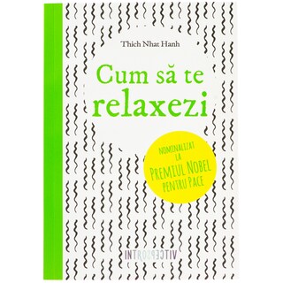 Litera | Carte Cum sa te relaxezi