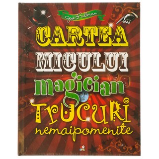 Litera | Cartea micului magician Trucuri nemaipomenite