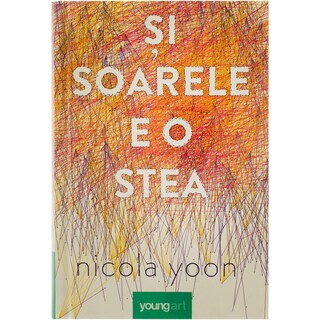 Youngart | Si soarele e o stea, Nicola Yoon