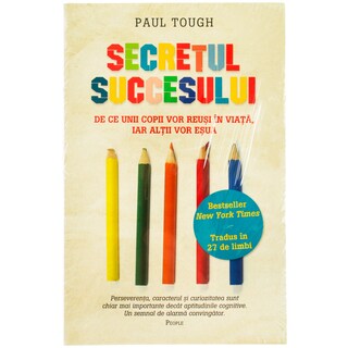 Litera | Carte Secretul Succesului - De ce unii copii vor reusi in viata iar altii vor esua