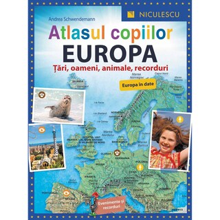 (bucata) | Atlasul copiilor. Europa. Tari, oameni, animale, recorduri