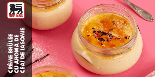 CRÈME BRÛLÉE CU AROMĂ DE CEAI DE IASOMIE