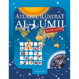 Atlasul ilustrat al lumii pentru copii