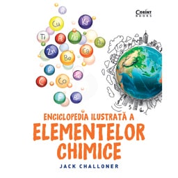 Enciclopedia ilustrata a elementelor chimice